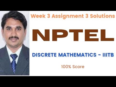 NPTEL Discrete Mathematics - IIITB (Course) Week 3 Assignment 3 Solutions | Aug 2023 |