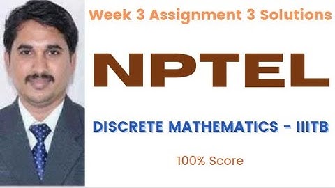 NPTEL Discrete Mathematics - IIITB (Course) Week 3 Assignment 3 Solutions | Aug 2023 |