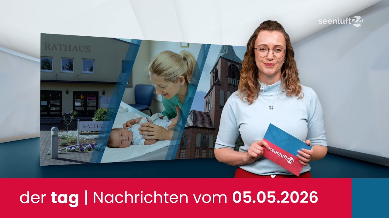 der tag | Die Nachrichten vom 05.05.2026