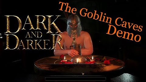 Dark and Darker -  Barbarian Solo (Goblin Caves)