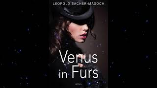 Plot summary, “Venus in Furs” by Leopold von Sacher-Masoch in 3 Minutes - Book Review