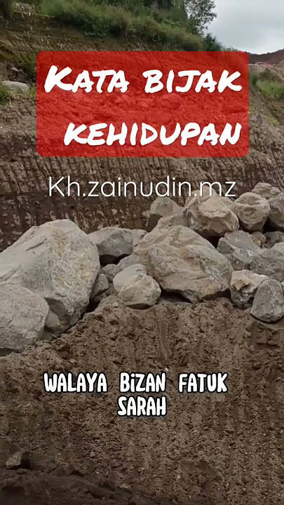 Kata bijak kehidupan KH.ZAINUDIN.MZ