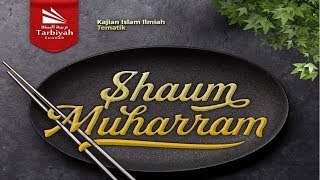 Shaum Muharram - Ustadz Abu Haidar As-Sundawy حفظه الله
