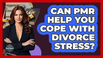 Can PMR Help You Cope With Divorce Stress? - Get Divorce Answers
