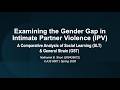 Examining the Gender Gap in IPV: A Comparative Theoretical Analysis of STL and GST
