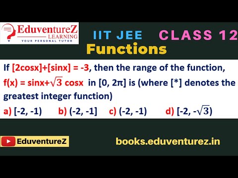 If [2cosx]+[sinx] = -3, then the range of the function, f(x) = sinx+√3 cosx  in [0, 2π] is (where [