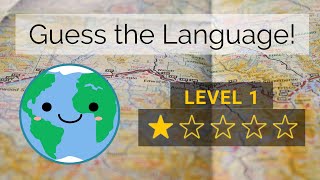 Guess the Language: Level 1 (Beginner)