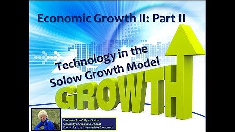 Solow Growth Model with Technology - Economic Growth II: Part II Convergence
