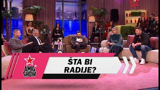 Šta Bi Radije? - Amig Show S18 - E23
