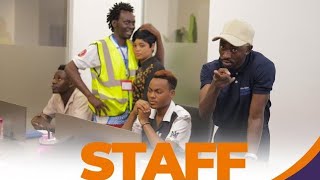 STAFF EPISODE 05 STEVE NA NDARO 😅😅😅😅😅