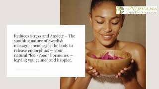 Discover Total Relaxation with a Swedish Massage at Nirvana Asian Massage