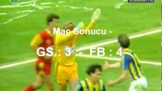 Galatasaray : 3 - Fenerbahçe : 4