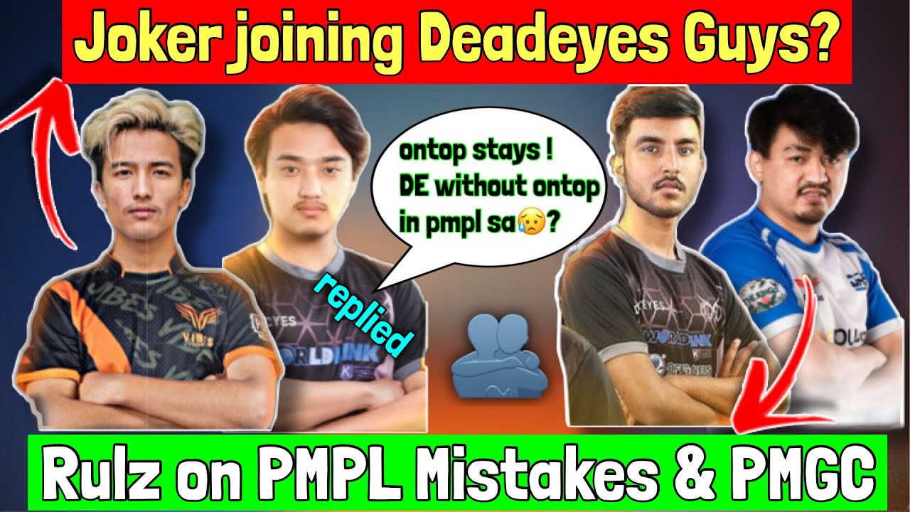 OnTop Stays! | Joker Joining DE!? | Rulz On PMWI,PMGC,..| DEshifuSIR  On DE without OnTop In PMPL SA