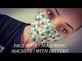 DIY /HOW TO SEW A  FACE MASK /NO SEWING MACHINE /EASY/ / WITH PATTERN / 2 ways#facemask#šitieruška