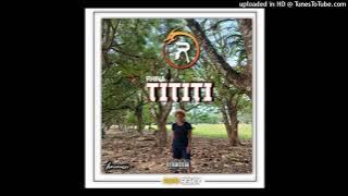 Phina x Papii  - PHINA_-_TITITI (PAPII REMIX) ISLAND MOMBAH CHILL VIBZ 2024