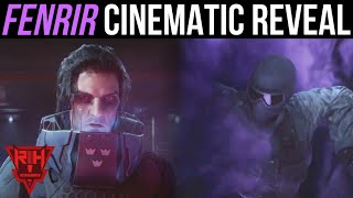 FENRIR CINEMATIC REVEAL - Operation Dread Factor R6