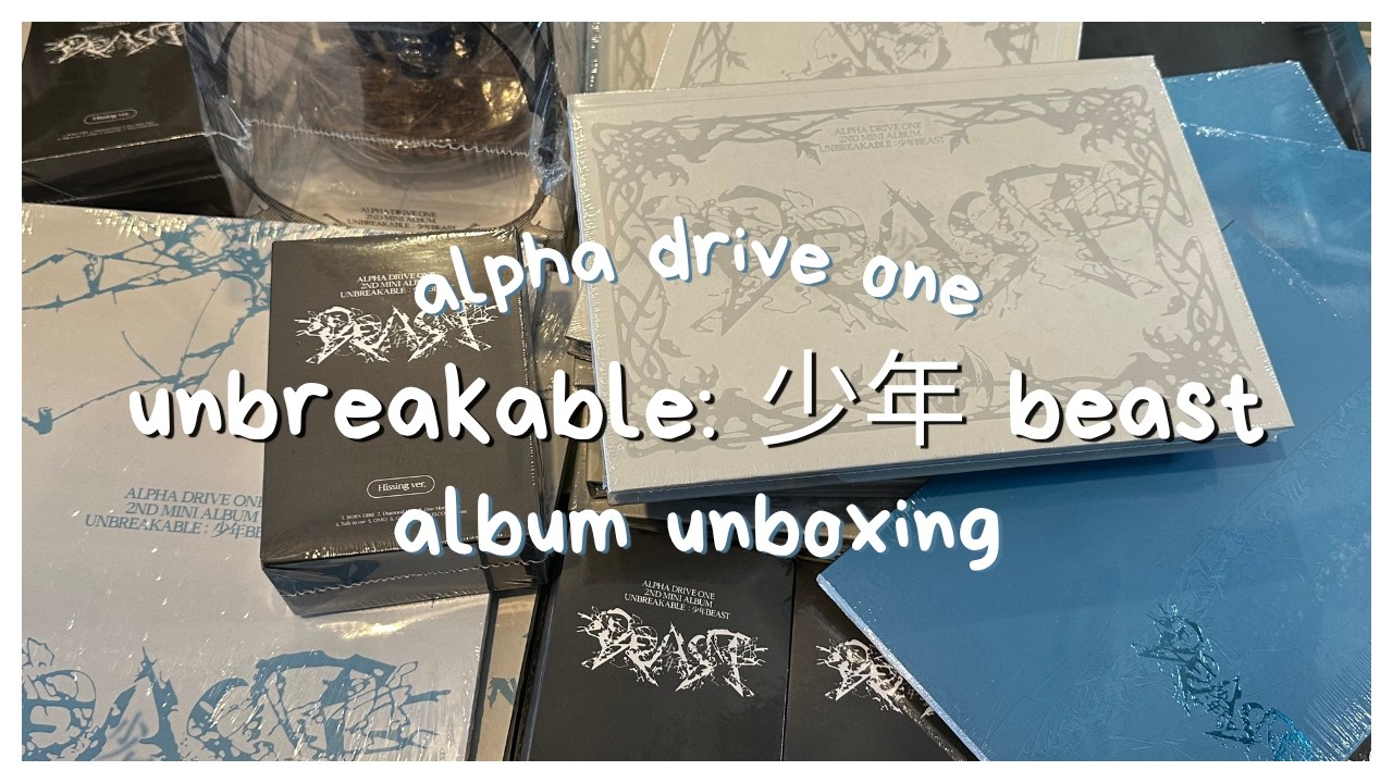 alpha drive one unbreakable: 少年 beast unboxing ✰ - YouTube