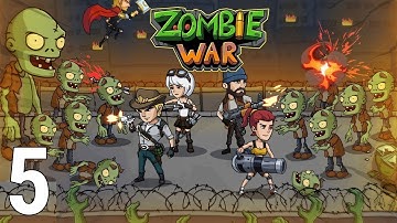 Zombie War Idle Defense Game Gameplay Part 5 (iOS/Android)