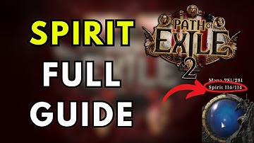Path of Exile 2: Spirit Explained - FULL GUIDE + FAQ!