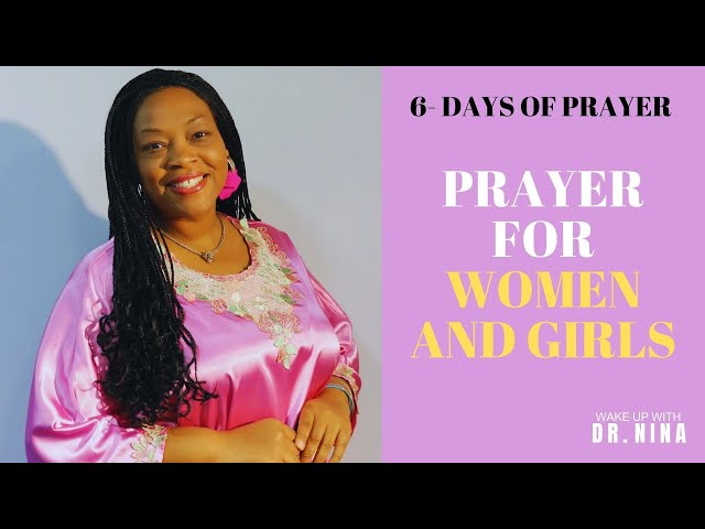 6 Days of Prayer - Day 5 - Prayer For Women And Girls class=