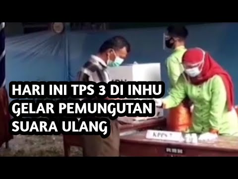 Hari Ini TPS 3 Di Inhu Lakukan Pemungutan Suara Ulang Pilkada Inhu