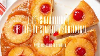 🌸 Life is Beautiful 🌸 | The Gift of Stability & the Taurus Drive Subliminal