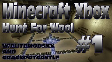 Minecraft Xbox Hunt For Wool Custom Map Part 1 -Intro Fail