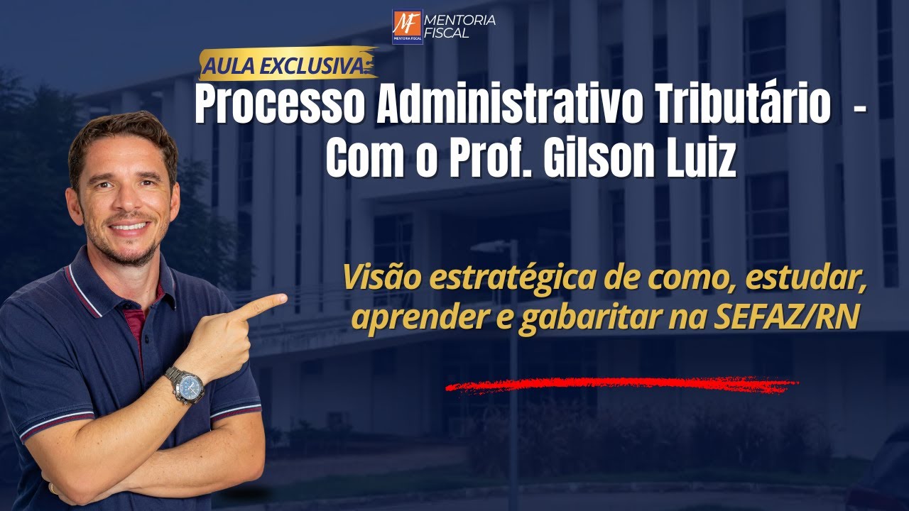 🔴 LIVE: Como gabaritar PAT/RN (Processo Administrativo Tributário)