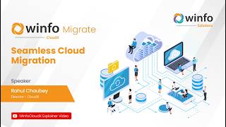 WinfoCloudX Migrate - Seamless #CloudMigration Without Business Disruption