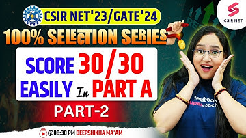 CSIR NET 2023 | GATE 2024 | Life Science PART A  | Part- 2 | simple tricks | Deepshikha Ma