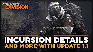 The Division: Update 1.1 Details, Incursion Gameplay, New Gear Sets, Dark Zone Supply Drops And More