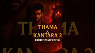 "Thama Movie का Future Connection Kantara Chapter 2 से? | Hidden Secrets Explained || #shorts