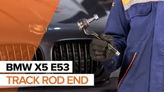 Track Rod End fitting BMW X5 (E53): free video