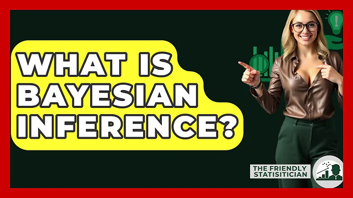 What Is Bayesian Inference? - The Friendly Statistician