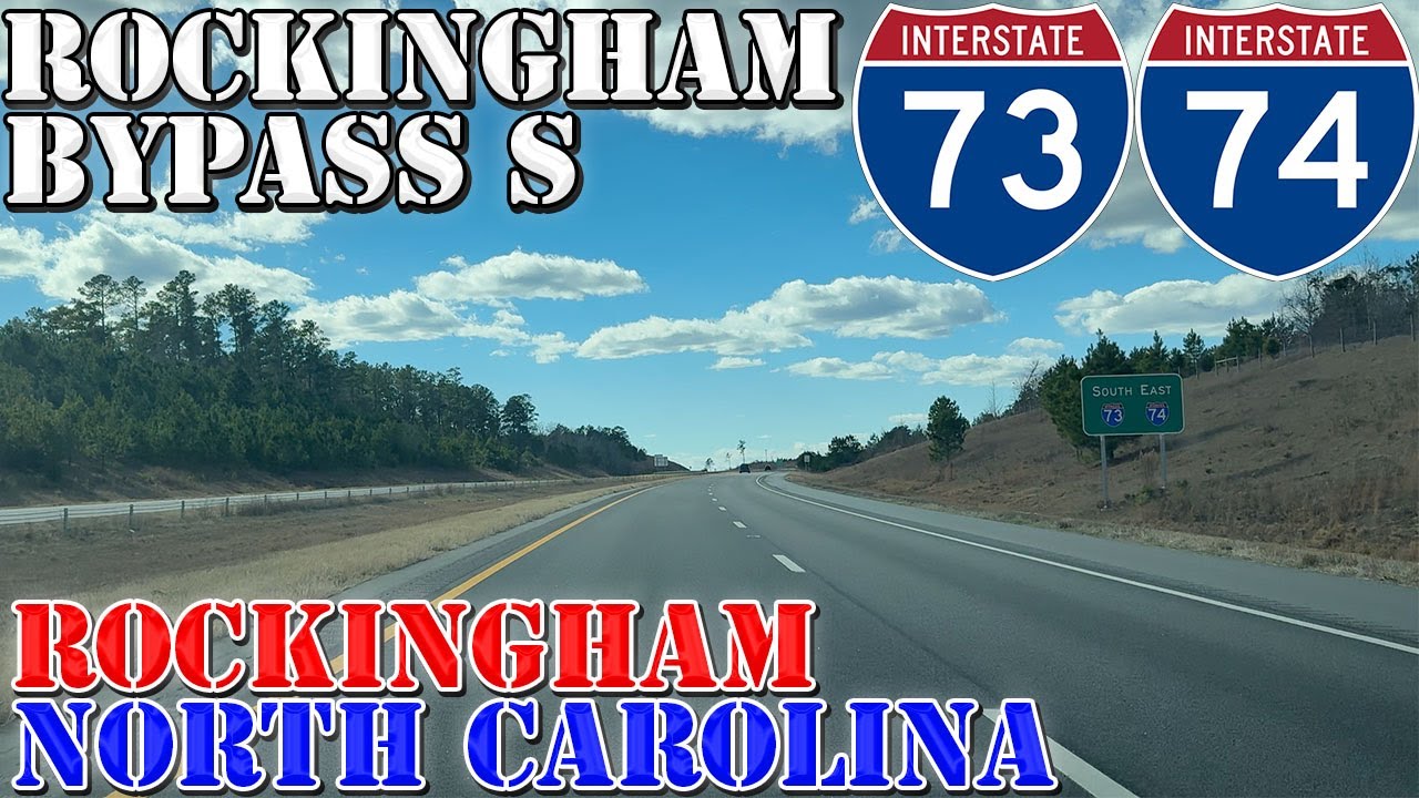 I-73 South - Rockingham Bypass - North Carolina - 4K Highway Drive