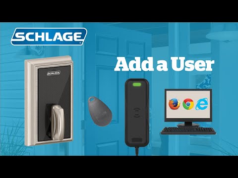 How to Add a User to the Schlage Control Lock with the ENGAGE web app and MT20W Reader