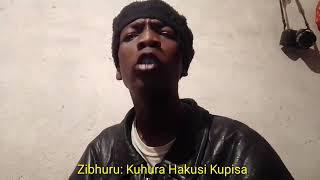 Kuhura Hakusi Kupisa, Zibhuru Achitaura