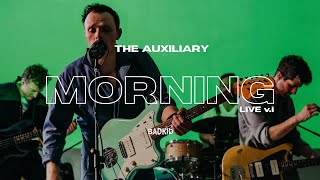 The Auxiliary - Morning (Live at Shadowbox)