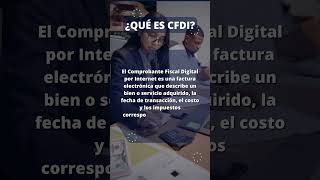 Qué Es Y Para Qué Sirve El Cfdi?