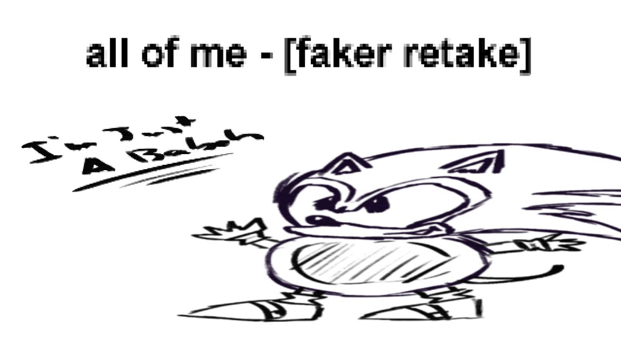 ALL OF ME - [FAKER RETAKE] - YouTube