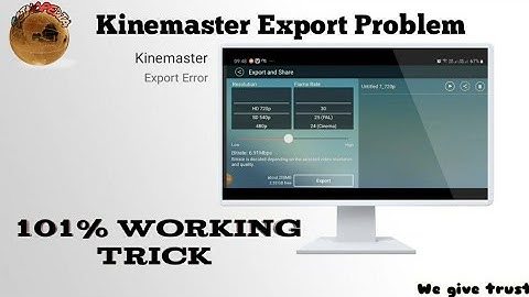 Kinemaster export problem | Solution in hindi | 101% working trick |