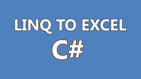 [Lập trình C#] Hướng dẫn đọc dữ liệu Excel sử dụng LinqToExcel