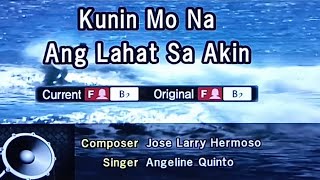 KUNIN MO NA ANG LAHAT SA AKIN Angeline Quinto 🎵Karaoke Version🎵