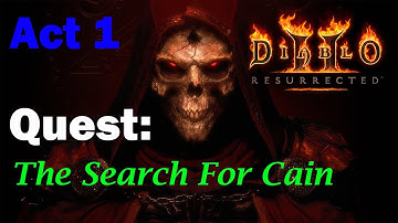 The Search For Cain - Quest - Diablo 2 Resurrected