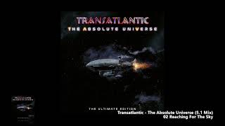 Transatlantic  02 Reaching For The Sky 51 Mix