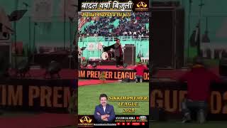 BADAL BARSHA BIJULI || ANANDA KARKI || EVENT || SIKKIM PREMER LEAGUE || NEPALI SONG || SHORT VIDEO
