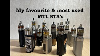 My favourite & most used MTL RTAs with a variety of NET liquids that keep my tobacco desirers at bay