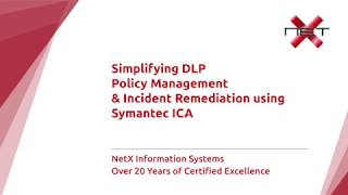How to Simplify DLP Using  Symantec ICA