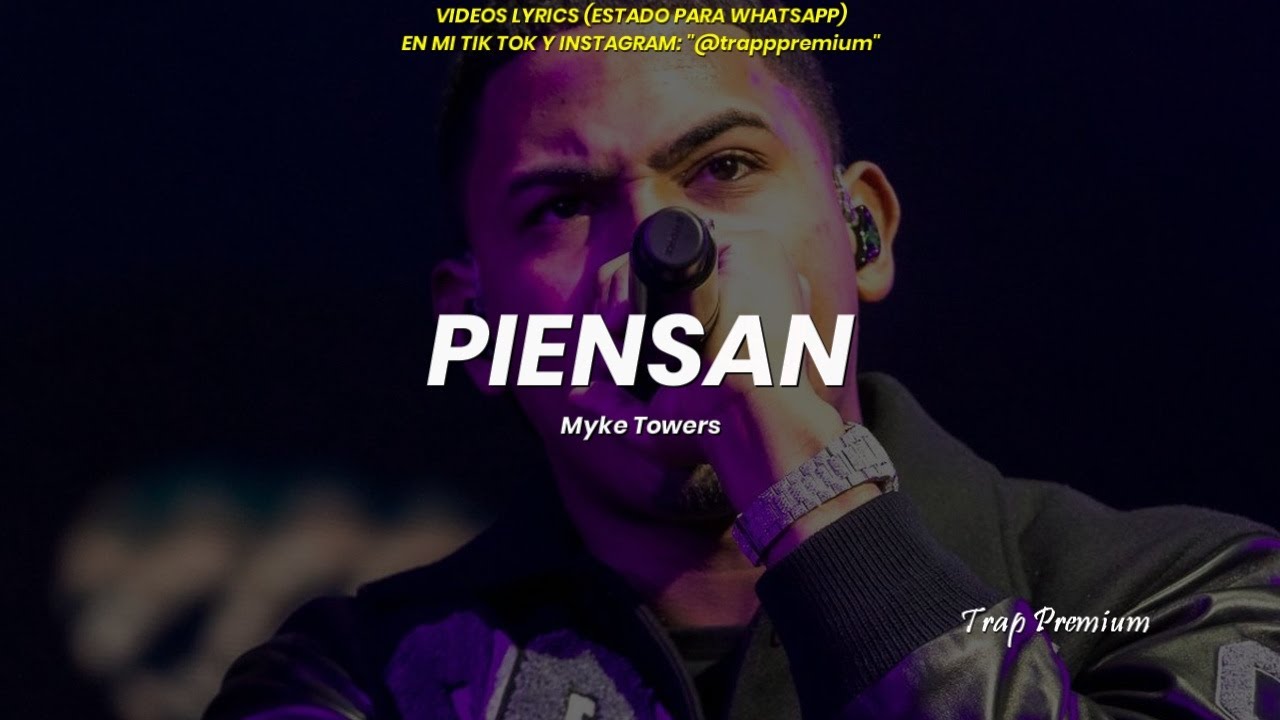 Myke Towers - Piensan Lyrics / Letra - YouTube