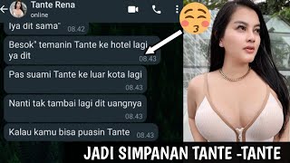 CHAT STORY AKU JADI SELINGKUHAN TANTE KAYA